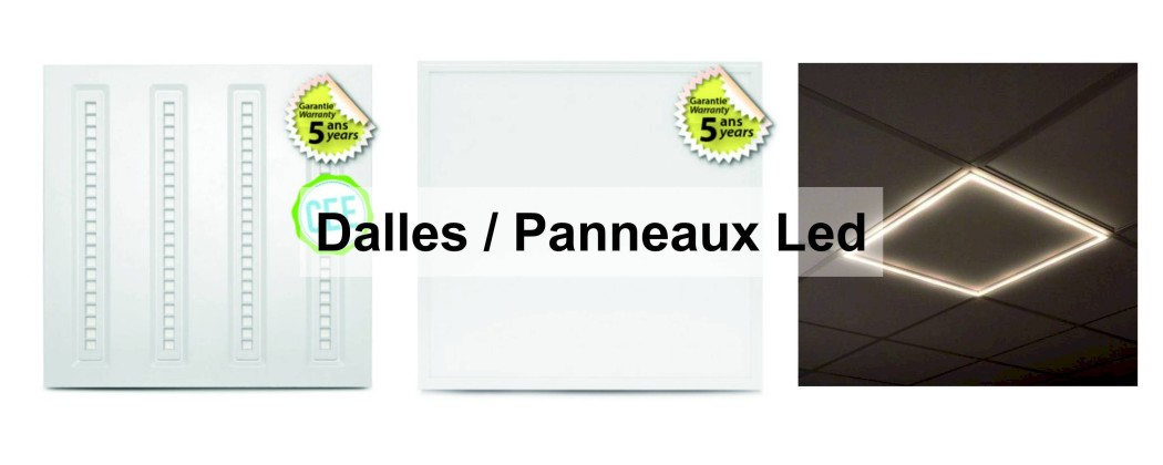 Dalles LED / Panneaux LED