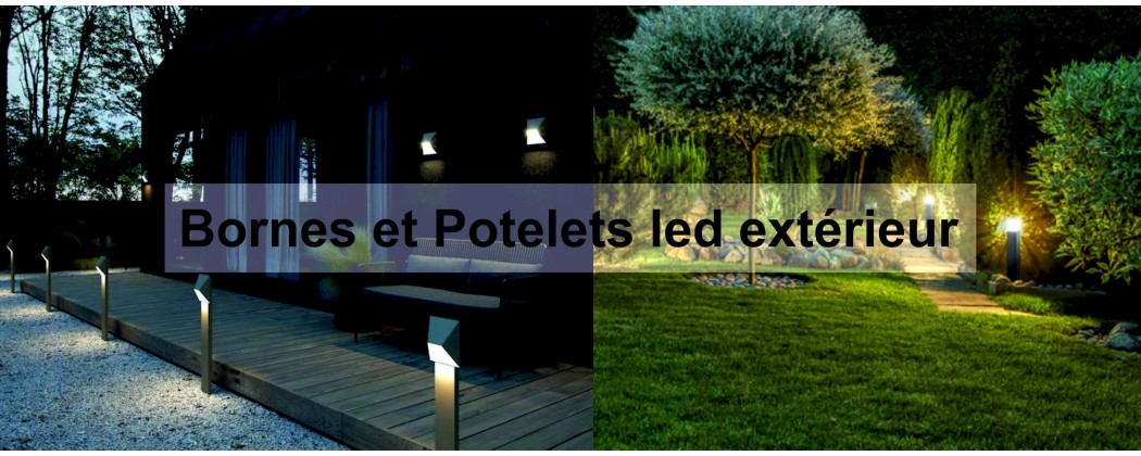 Bornes et Potelets led extérieur